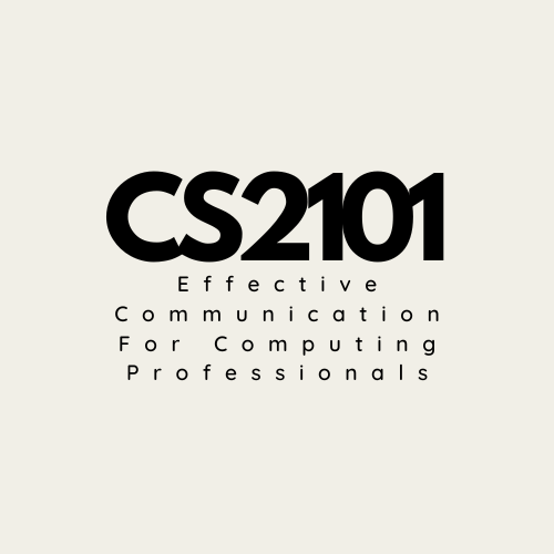 CS2101 Effective Communication For Computing Professionals